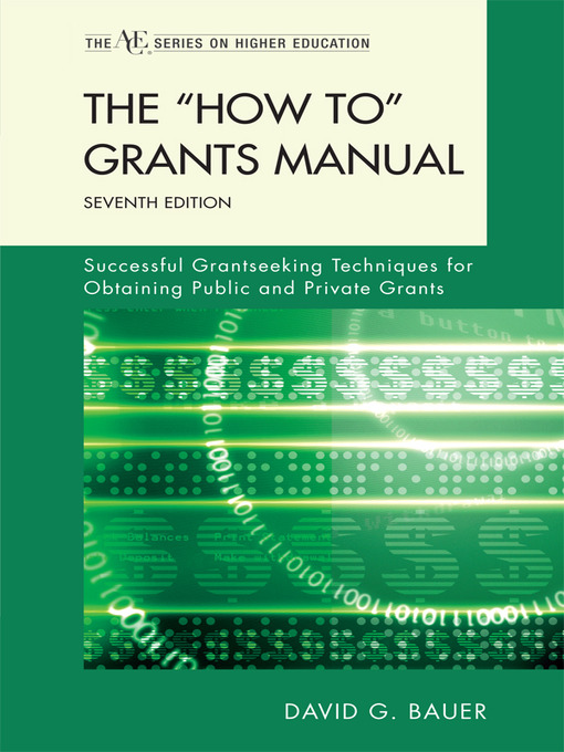 Title details for The 'How To' Grants Manual by David G. Bauer - Available